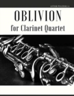 Oblivion : Arrangement for Clarinet Quartet - Book