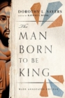 The Man Born to Be King – Wade Annotated Edition - Book