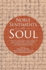 Noble Sentiments of the Soul : The Civil War Letters of Joseph Dobbs Bishop, Chief Musician, 23rd Connecticut Volunteer Infantry, 1862-1863 - Book