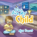 You Are My Child - eBook