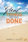 Great Things He Has Done - eBook