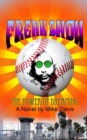 Freak Show : The power of dreaming - Book