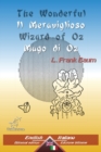 The Wonderful Wizard of Oz - Il Meraviglioso Mago di Oz : Bilingual parallel text - Bilingue con testo inglese a fronte: English - Italian / Inglese - Italiano - Book
