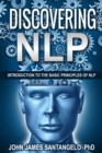 Discovering NLP : Introduction To The Basic Principles Of NLP - Book