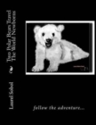 Two Polar Bears Travel The World Newborns - Book
