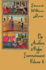 The Arabian Nights' Entertainment Volume 6. - Book