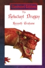 The Reluctant Dragon (Illustrated Edition) - Book