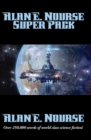 Alan E. Nourse Super Pack : With linked Table of Contents - eBook
