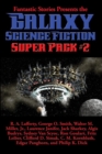 Fantastic Stories Presents the Galaxy Science Fiction Super Pack #2 - Book