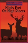 Hinds Feet On High Places (Illustrated Edition) - Book