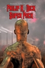 Fantastic Stories Present the Philip K. Dick Super Pack - Book