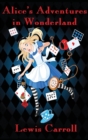 Alice's Adventures in Wonderland (Illustrated) - Book