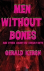 Men Without Bones and Other Haunting Inhabitants - Book
