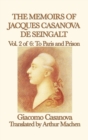 The Memoirs of Jacques Casanova de Seingalt Vol. 2 to Paris and Prison - Book