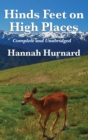Hinds Feet on High Places Complete and Unabridged by Hannah Hurnard - Book