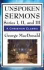Unspoken Sermons : Series I, II, and III - Book