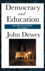 Democracy and Education - Book