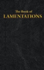 Lamentations : The Book of - Book
