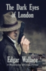 The Dark Eyes of London - eBook