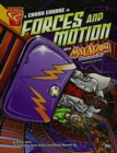 A Crash Course in Forces and Motion with Max Axiom, Super Scientist (Graphic Science) - Book