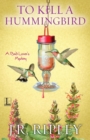 To Kill A Hummingbird - Book