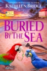 Buried by the Sea - eBook