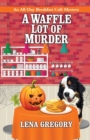 A Waffle Lot of Murder - Book