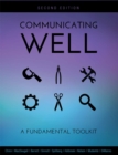 Communicating Well : A Fundamental Toolkit - Book