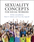 Sexuality Concepts for Social Workers - Book