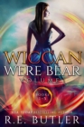 Wiccan-Were-Bear Series Volume One - Book
