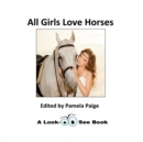 All Girls Love Horses - Book