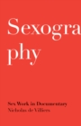 Sexography : Sex Work in Documentary - Book