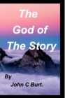 The God of the Story. - Book