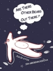 Are There Other Bears Out There? - Book