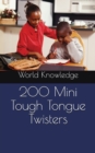 200 Mini Tough Tongue Twisters - Book