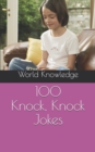 100 Knock, Knock Jokes - Book