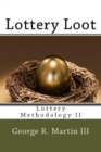 Lottery Loot : Lottery Methodology II - Book