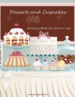 Desserts and Cupcakes Coloring Book for Grown-Ups 1 - Book
