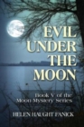Evil Under the Moon - Book