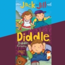 Jack and Jill; & Diddle, Diddle, Dumpling - eAudiobook