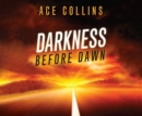 Darkness Before Dawn - eAudiobook