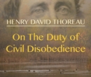 On the Duty of Civil Disobedience - eAudiobook