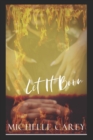 Let It Burn - Book