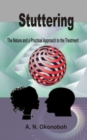 Stuttering : The Nature and a Practical Approach to the Treatment - Book