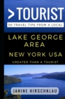 Greater Than a Tourist - Lake George Area New York USA : 50 Travel Tips from a Local - Book