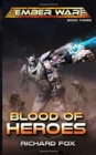 Blood of Heroes - Book