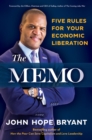 Memo : Five Rules for Your Economic Liberation - Book