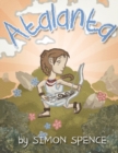 Atalanta : Book 4- Early Myths: Kids Books on Greek Myth - Book