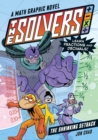 The Solvers Book #2: The Shrinking Setback : A Math Graphic Novel: Learn Fractions and Decimals! - Book