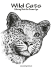 Wild Cats Coloring Book for Grown-Ups 1 - Book